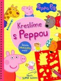 Kolektiv: Peppa Pig - Kreslíme s Peppou