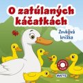 Hana Machalec: O zatúlaných káčatkách