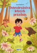 Jana Hubová: Dobrodružstvá letných prázdnin