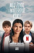 Ali Novak: Můj život s Walterovic kluky
