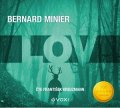 Bernard Minier: Lov (audiokniha)