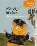 Daniela Krolupperová: Policejní křeček