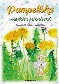 Markéta Mikulecká: Pampeliška