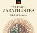 Friedrich Nietzsche: Tak pravil Zarathustra (audiokniha)