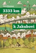 Petra Braunová, Miroslav Korbel: 3333 km k Jakubovi