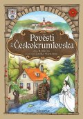 Iva Hoňková: Pověsti z Českokrumlovska