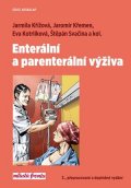 Eva Kotrlíková, Jarmila Křížová, Jaromír Křemen, Štěpán Svač: Enterální a parenterální výživa