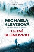 Michaela Klevisová: Letní slunovrat
