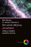 Bill Mesler, H. James Cleaves: Stručné dějiny stvoření