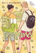 Alice Oseman: Srdcerváči 3