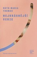 Ruth-Maria Thomas: Nejkrásnější verze