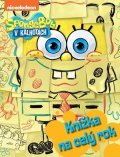 Kolektiv: SpongeBob - Knížka na celý rok