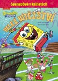 Kolektiv: SpongeBob - Velké vítězství