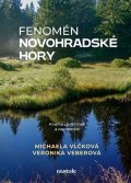 Michaela Vlčková, Veronika Veberová: Fenomén Novohradské hory