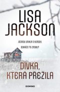 Lisa Jackson: Dívka, která přežila