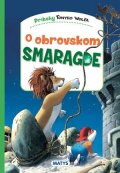 : O obrovskom smaragde