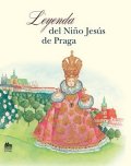 : Legenda o Pražském Jezulátku (španělsky)