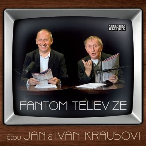 Kraus Ivan: Fantom televize - CD