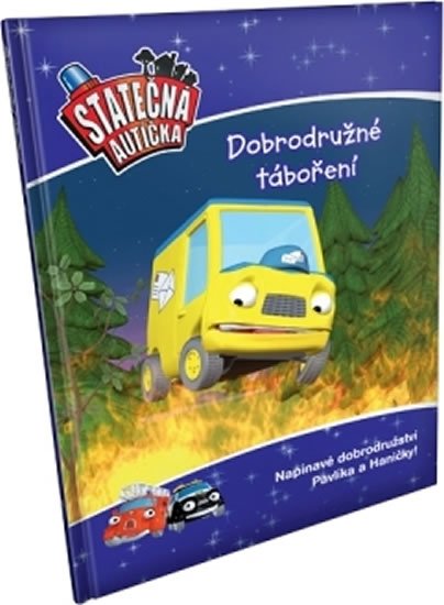Ferner Elin: Dobrodružné táboření - kniha Statečná autíčka