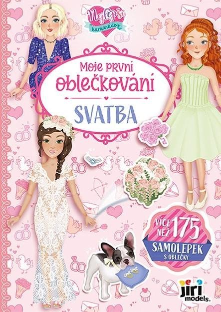 neuveden: Moje první oblečkování Nejlepší kamarádky Svatba