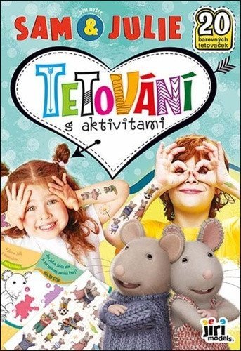 -: Tetování s aktivitami Dům myšek Sam  Julie