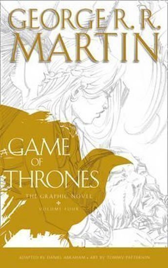 Martin George R. R.: A Game of Thrones - Graphic Novel 4
