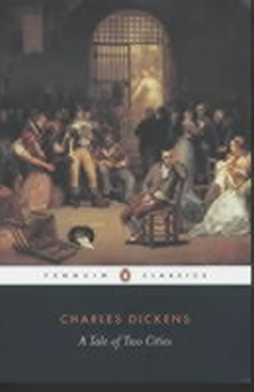Dickens Charles: A Tale of Two Cities