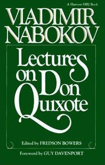 Nabokov Vladimir: Lectures on Don Quixote