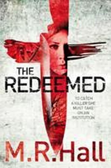 Hall M.R.: The Redeemed