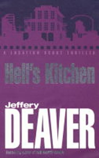 Deaver Jeffery: Hell´s Kitchen