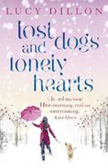Dillonová Lucy: Lost Dogs and Lonely Hearts