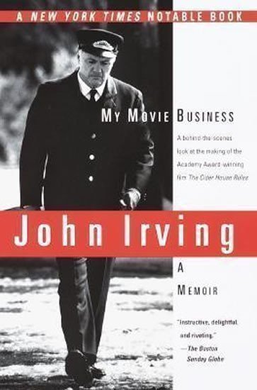 Irving John: My Movie Business