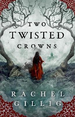Gillig Rachel: Two Twisted Crowns