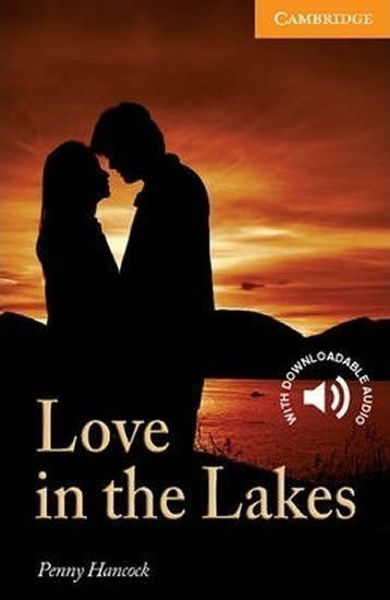 Hancocková Penny: Love in the Lakes Level 4 Intermediate