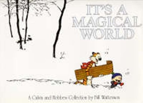 Watterson Bill: It´s a Magical World
