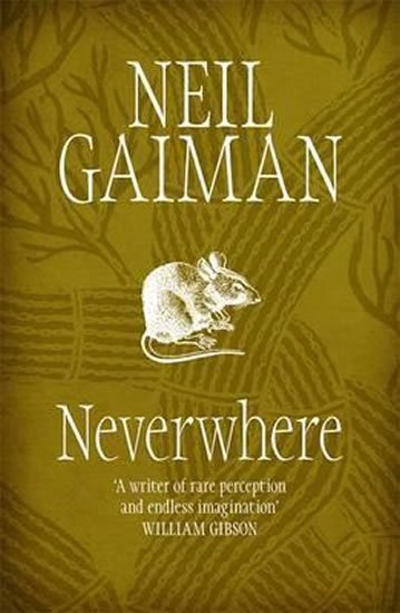 Gaiman Neil: Neverwhere Gaiman Neil: Neverwhere