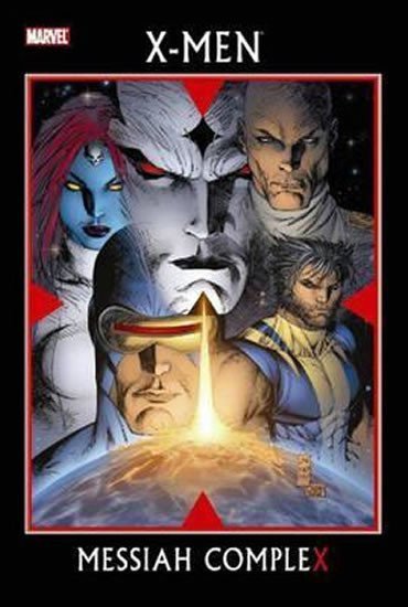 Brubaker Ed: X-men: Messiah Complex