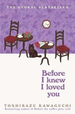 Kawaguchi Toshikazu: Before I Knew I Loved You