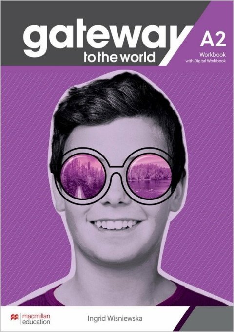 Wisniewska Ingrid: Gateway to the World Maturita A2 Workbook and Student´s App