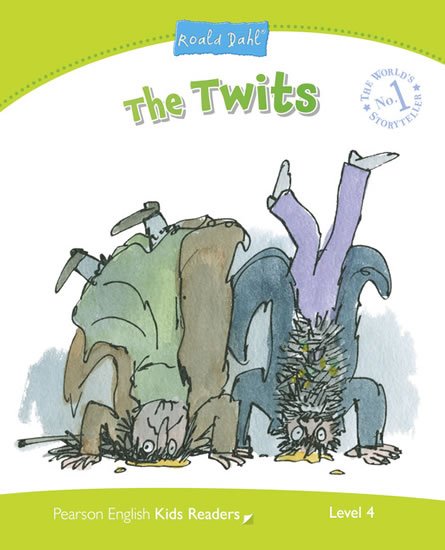 Dahl Roald: PEKR | Level 4: The Twits Dahl Roald: PEKR | Level 4: The Twits