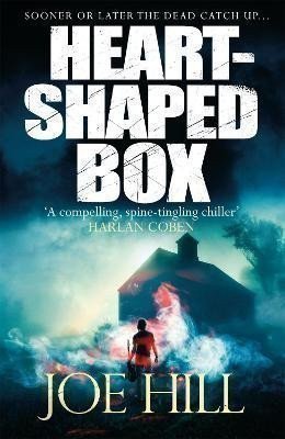 Hill Joe: Heart-Shaped Box: A nail-biting ghost story that will keep you up at night