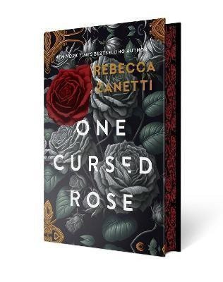 Zanetti Rebecca: One Cursed Rose: Limited Special Edition Hardcover