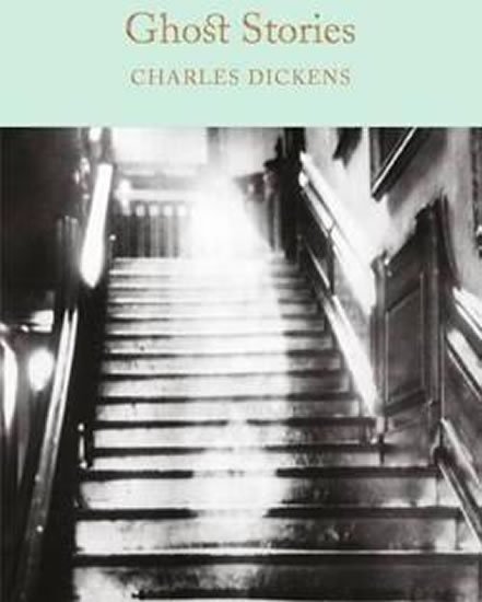 Dickens Charles: Ghost Stories