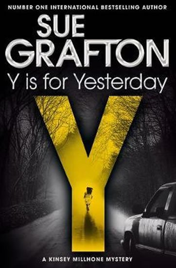 Graftonová Sue: Y is for Yesterday