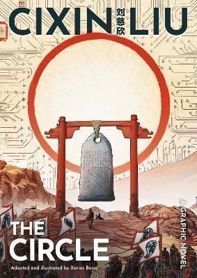 Cch´-Sin Liou: Cixin Liu´s The Circle: A Graphic Novel