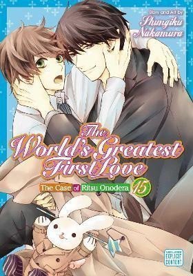 Nakamura Shungiku: The World´s Greatest First Love, Vol. 15