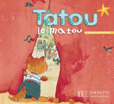 Piquet Muriel, Denisot Hugues: Tatou le matou 2 Livre d´éleve