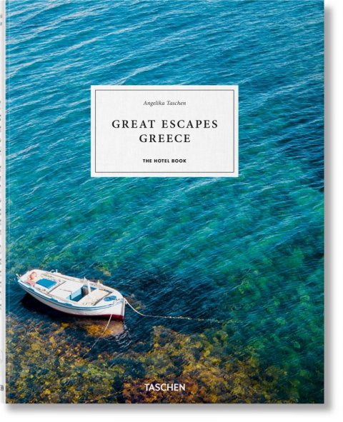 Taschen Angelika: Great Escapes Greece. The Hotel Book