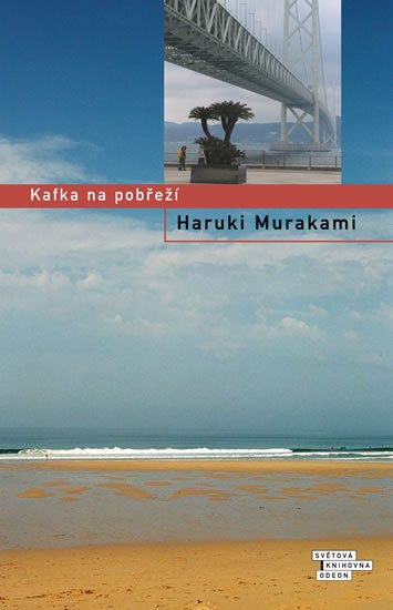 Murakami Haruki: Kafka na pobřeží Murakami Haruki: Kafka na pobřeží