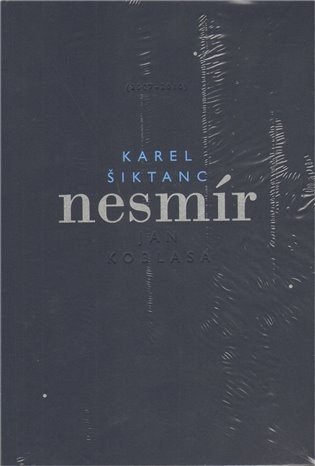 Šiktanc Karel: Nesmír